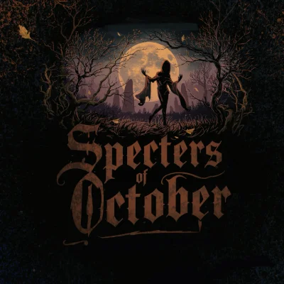 Specters Of October