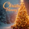 Christmas Morning Glow