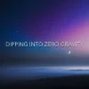 Dipping Into Zero Gravity track cover