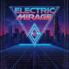 Electric Mirage track cover