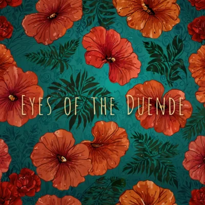 Eyes Of The Duende