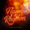 Flame & Rhythm