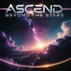 Ascend Beyond The Stars