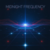 Midnight Frequency