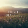 Night Bluebell track cover