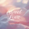Sweet Love track cover