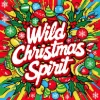 Wild Christmas Spirit
